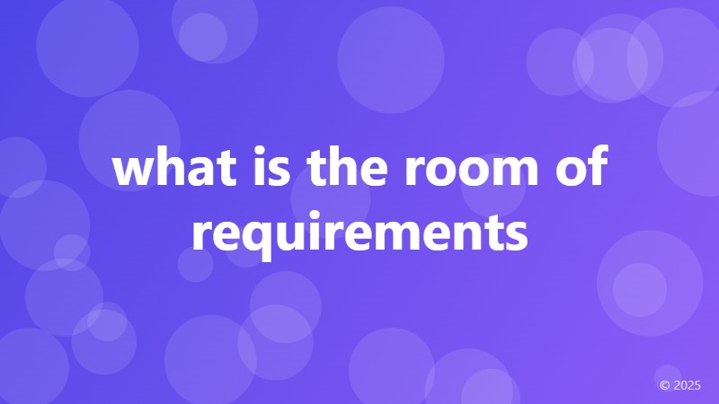 what is the room of requirements